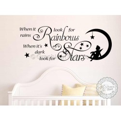 When it Rains Look for Rainbows, Dark Look for Stars, Bedroom, Lounge, Family Wall Sticker Quote
